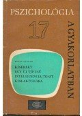 Klein Sándor - Kísérlet egy új típusú intelligencia-teszt kialakítására