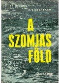 Gilsenbach, Reimar - A szomjas föld