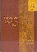Tóth Attiláné - Tudomány - Gazdaság - Jövő