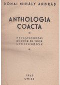 Rónai Mihály András - Anthologia Coacta