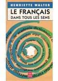 Henriette Walter - Le Francais dans tous les sens