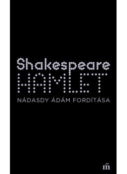 Shakespeare, William - Hamlet Shakespeare, William - Hamlet, null 2017 antikvár könyv