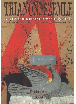 Archimédesz, Szidiropulosz - Trianoni Szemle I. évf. 2009/3. szám Archimédesz, Szidiropulosz - Trianoni Szemle I. évf. 2009/3. szám, Budapest 2009 antikvár könyv