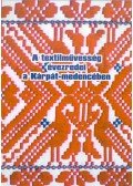 Szulovszky János - A textilművesség évezredei a Kárpát-medencében