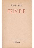 Maxim Gorkij - Feinde