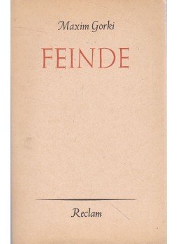 Maxim Gorkij - Feinde Maxim Gorkij - Feinde, Leipzig 1961 antikvár könyv