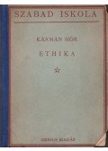 Kármán Mór - Kármán Mór ethikája