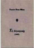 Pázmány Péter - Tíz bizonyság (1605)