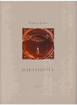 Gubcsi Lajos - Istentelenül (Dedikált) Gubcsi Lajos - Istentelenül (Dedikált), Budapest 2002 antikvár könyv