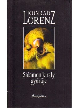 Konrad Lorenz - Salamon király gyűrűje Konrad Lorenz - Salamon király gyűrűje, Budapest 2002 antikvár könyv