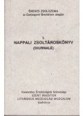 Dr. Dankó László - Nappali zsoltároskönyv (diurnale) I.