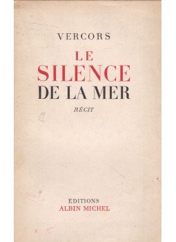 Vercors - Le silence de la mer Vercors - Le silence de la mer, Paris 1950 antikvár könyv