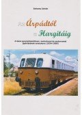 Szecsey István - Az Árpádtól a Hargitáig