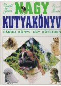 Szinák János,Veress István - Nagy kutyakönyv