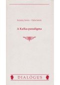 Kemény István,Vörös István - A Kafka-paradigma