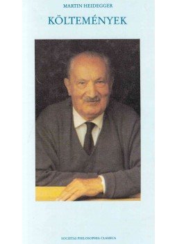 Martin Heidegger - Költemények Martin Heidegger - Költemények, Budapest 1995 antikvár könyv
