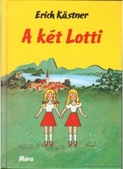 Erich Kästner - A két Lotti Erich Kästner - A két Lotti, Budapest 2017 antikvár könyv