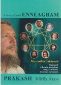 Prakash Vörös Ákos - A használható enneagram