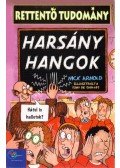 Arnold, Nick - Harsány hangok