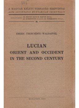 Trencsényi-Waldapfel Imre - Lucian (dedikált)