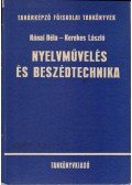 Kerekes László,Ronai Béla - Nyelvművelés és beszédtechnika