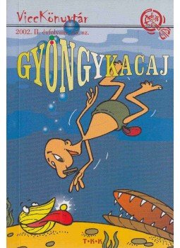 Ondi Tibor - Gyöngykacaj Ondi Tibor - Gyöngykacaj, 2002 antikvár könyv