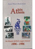 Ivanics Tibor,Bende István - Athén - Atlanta