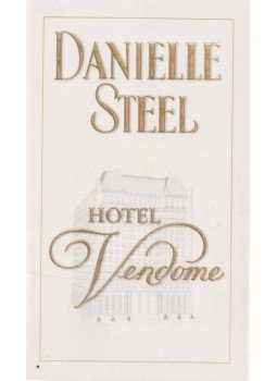 Danielle Steel - Hotel Vendome Danielle Steel - Hotel Vendome, Budapest 2012 antikvár könyv