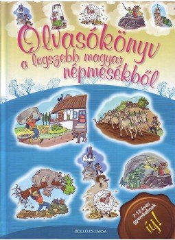 Lukács Zoltán (szerk.) - Olvasókönyv a legszebb magyar népmesékből,  2017 antikvár könyv