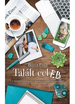 Becca Prior ,  Hayden Moore - Talált CelEB / Nem játék, null 2017 antikvár könyv