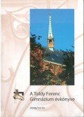 Makra Tamás - A Toldy Ferenc Gimnázium évkönyve 2009/2010