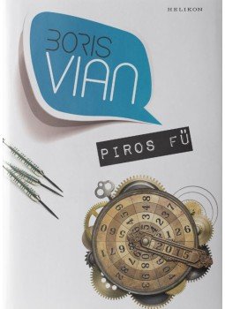 Boris Vian - Piros fű Boris Vian - Piros fű, Budapest 2017 antikvár könyv