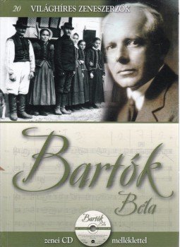 Szirányi János - Bartók Béla Szirányi János - Bartók Béla, Budapest 2011 antikvár könyv