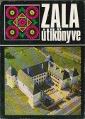 Tóth Antal - Zala útikönyve
