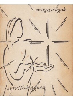 Sztrilich Ágnes - Mélységek és magasságok,  1989 antikvár könyv