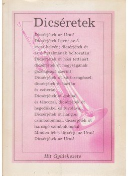 Németh S. Judit - Dicséretek Németh S. Judit - Dicséretek, 1992 antikvár könyv