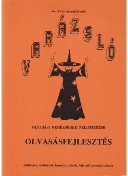 Dr. Gósy Mária, Laczkó Mária - Varázsló Dr. Gósy Mária, Laczkó Mária - Varázsló, Budapest 1994 antikvár könyv