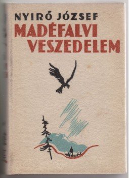 Nyirő József - Madéfalvi veszedelem (aláírt)