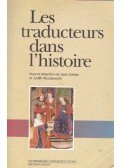 Jean Delisle,Judith Woodsworth - Les traducteurs dans l'histoire