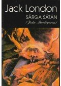 Jack London - A sárga sátán