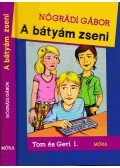 Nógrádi Gábor - A bátyám zseni