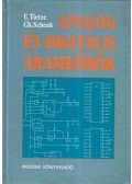 Tietze, Dr.-Ing. Ulrich,Schenk, Dr.-Ing. Christoph - Analóg és digitális áramkörök