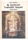 Viz László - A torinói halotti lepel