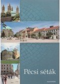 Nagy János Ádám,Ledniczky Lívia - Pécsi séták