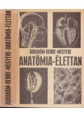 Dr. Bende Sándor,Dr. Ábrahám Ambrus,Dr. Megyeri János - Anatómia-élettan