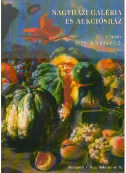  - Nagyházi Galéria és Aukciósház 30. árverés,  1998 antikvár könyv