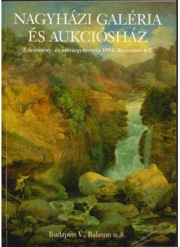  - Nagyházi Galéria és Aukciósház 2. festmény- és műtárgyárverés,  1994 antikvár könyv