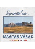 Dr. Vándor László - Szeretettel vár... Magyar várak