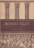 Dr. Majoros József - Római élet