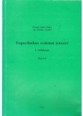 Pósáné Szűcs Erika,ifj. Schulze László - Fogtechnikusi szakmai ismeret (dedikált)
